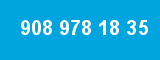 908 978 18 35 908 978 18 35